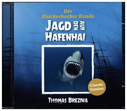 Die Knickerbocker Bande CD Jagd Auf Den Hafenhai