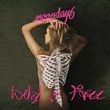Moonday6 Vinyl Wild + Free