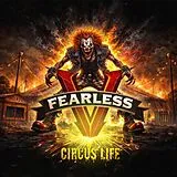 Fearless V CD Circus Life (digipak)