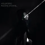 Rising Insane CD Wildfires