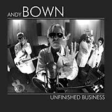 Andy Bown CD Unfinished Business