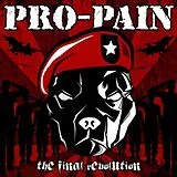 Pro-Pain CD The Final Revolution