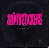 Supersuckers CD Get The Hell