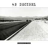 42 Decibel Vinyl Rolling In Town