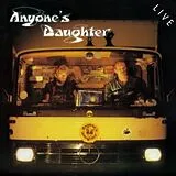 Anyone's Daughter CD Live