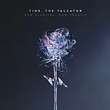 The Valuator Time CD How Fleeting, How Fragile