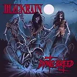 Blackrain Vinyl Dying Breed