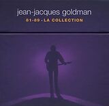 Goldman, Jean-Jacques CD La Collection 81-89