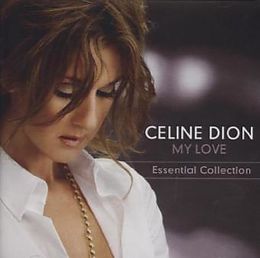 Celine Dion CD My Love: The Essential Collection