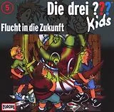 Die Drei ??? Kids CD 005/flucht In Die Zukunft