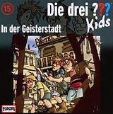 Die Drei ??? Kids CD 015/in Der Geisterstadt