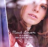 Marit Larsen CD If A Song Could Get Me You