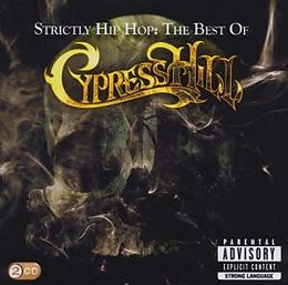 Cypress Hill CD Strictly Hip Hop: The Best Of Cypress Hill