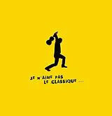 Various CD Je N'aime Pas Le Classique... (4cd Tin Box)