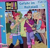 Die drei !!! CD 013/gefahr Im Reitstall