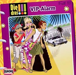 Die drei !!! CD 018/VIP-Alarm