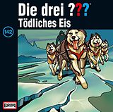 Audio CD (CD/SACD) Die drei ??? 142. Tödliches Eis (drei Fragezeichen) CD von Kari Erlhoff