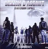 Sexion D'Assaut CD Les Chroniques Du 75,En Attendant L'apogee