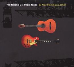 Fredericks, Carole & Jean-Jacques Goldman, Michael CD Du New Morning Au Zenith