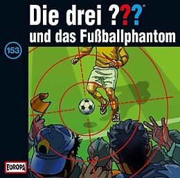 Audio CD (CD/SACD) 153/und das Fußballphantom von Marco Sonnleitner