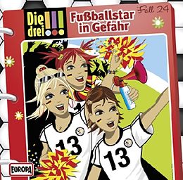 Die drei !!! CD 024/fußballstar In Gefahr