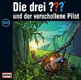 Die Drei ??? CD 163/und Der Verschollene Pilot