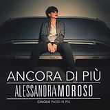 Alessandra Amoroso CD Ancora Di Più - Cinque Passi In Più