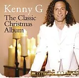 Kenny G CD The Classic Christmas Album