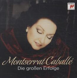 Montserrat Caballé CD Die Großen Erfolge
