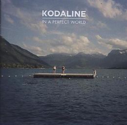 Kodaline CD In A Perfect World