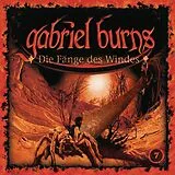 Gabriel Burns CD 07/die Fänge Des Windes (remastered Edition)