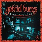 Gabriel Burns CD 09/am Grenzgebiet (remastered Edition)
