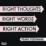 Franz Ferdinand LP+Download Right Thoughts,Right Words,Rig (Vinyl)