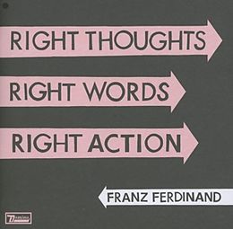 Franz Ferdinand CD Right Thoughts, Right Words,