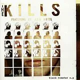 The Kills EP (analog) Black Rooster Ep (10inch+Mp3)