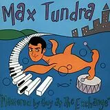 Max Tundra Vinyl Mastered By Guy At The Exchange (blue)