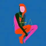 All We Are Vinyl All We Are (Lp+Mp3) (Vinyl)