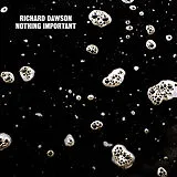 Richard Dawson LP+Download Nothing Important (Lp+Mp3) (Vinyl)