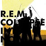 R.E.M. CD Collapse Into Now