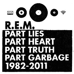 R.E.M. CD Part Lies,Part Heart,Part Truth.part Garbage (2cd)