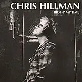 Chris Hillman CD Bidin' My Time