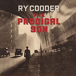 Ry Cooder CD The Prodigal Son