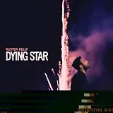 Kelly,Ruston LP (analog) Dying Star (2lp)