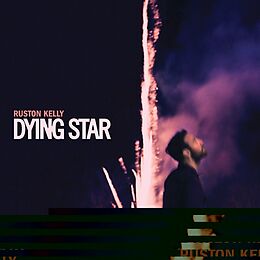 Kelly,Ruston Vinyl Dying Star (2lp)