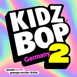 Kidz Bop Kids CD KIDZ BOP Germany 2