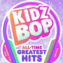 Kidz Bop Kids CD Kidz Bop All Time Greatest Hits