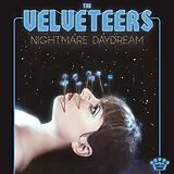 Velveteers,The LP (analog) Nightmare Daydream (vinyl)