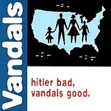 Vandals,The LP (analog) Hitler Bad,Vandals Good (blue/white Splatter 1lp)