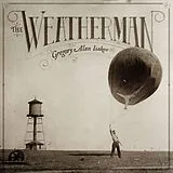 Gregory Alan Isakov Vinyl The Weatherman (Lp)