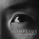 David Smith Quintet CD Impetus